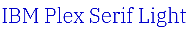IBM Plex Serif Light フォント